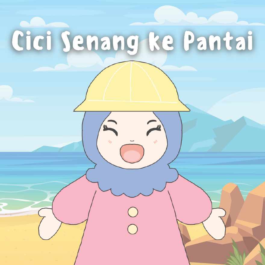 Cici Senang ke Pantai by Naila Azzahra